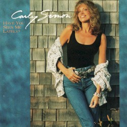 Have You Seen Me Lately