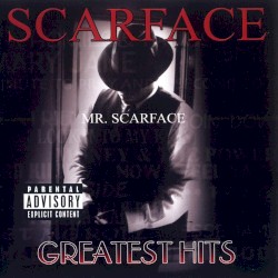 Scarface - Greatest Hits