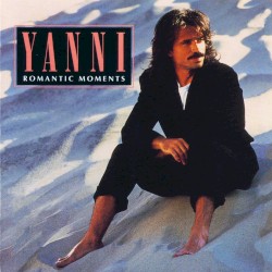 Romantic Moments album by Yanni