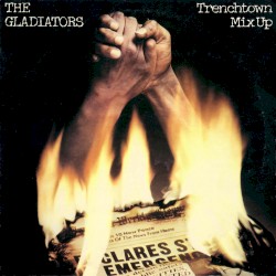 Trenchtown Mix Up