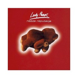 Nasza reputacja album by Lady Pank