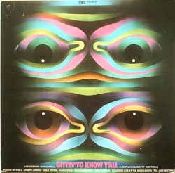 Gittin' to Know Y'All