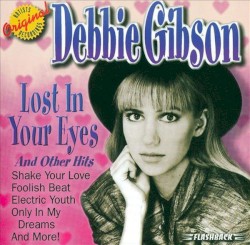 Lost in Your Eyes and Other Hits