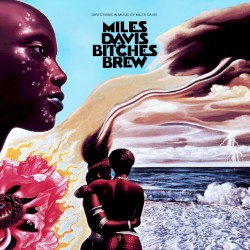 Bitches Brew album by Miles Davis