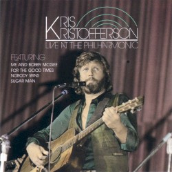 Live at the Philharmonic album by Kris Kristofferson