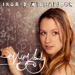 Everybody album by Ingrid Michaelson