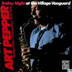Friday Night at the Village Vanguard