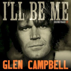 I'll Be Me – Soundtrack