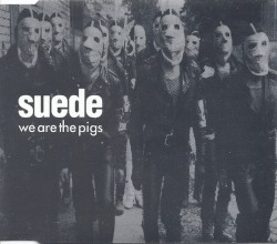 We Are the Pigs