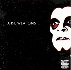 A.R.E. Weapons
