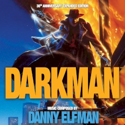 Darkman – Original Motion Picture Soundtrack