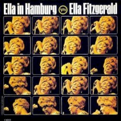 Ella in Hamburg album by Ella Fitzgerald
