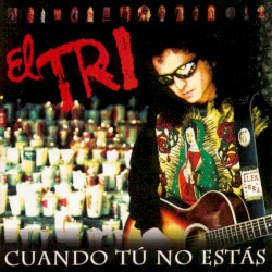 Cuando tú no estás (album)