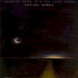 Quarter Moon in a Ten Cent Town