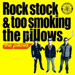 Rock Stock & Too Smoking the Pillows