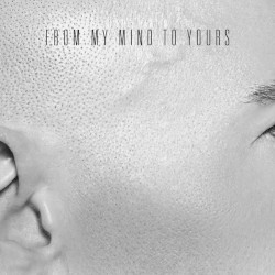 From My Mind to Yours