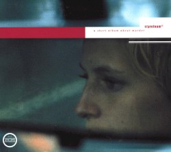 A Short Album About Murder