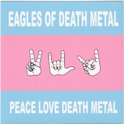 Peace, Love, Death Metal