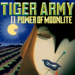 Tiger Army II: Power of Moonlite