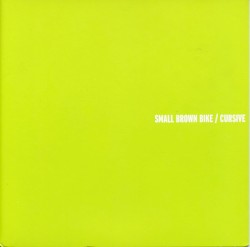 Small Brown Bike / Cursive