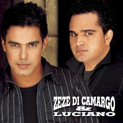 Zezé Di Camargo & Luciano