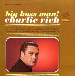Big Boss Man! album by Charlie Rich