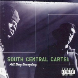 All Day Everyday album by South Central Cartel