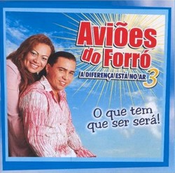 Aviões do Forró - Volume 03 - A Diferença Está no Ar