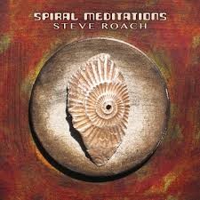 Spiral Meditations album by Steve Roach