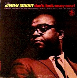 Don't Look Away Now!