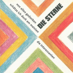 Von allen Gedanken schätze ich doch am meisten die interessanten