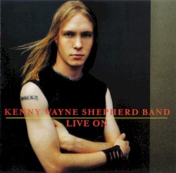 Live On album by Kenny Wayne Shepherd