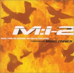 M:I-2 – Music From the Original Motion Picture Score