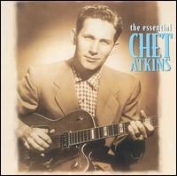 The Essential Chet Atkins