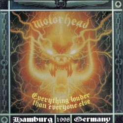 Everything Louder than Everyone Else