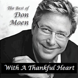 With a Thankful Heart: The Best of Don Moen