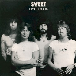Level Headed album by The Sweet