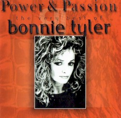 Power & Passion – The Very Best of Bonnie Tyler