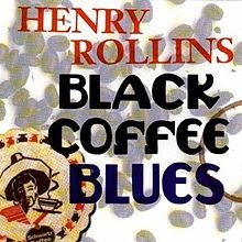 Black Coffee Blues