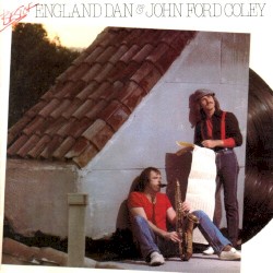 The Best of England Dan and John Ford Coley