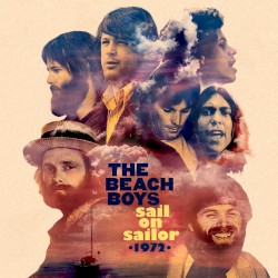 Sail On Sailor – 1972