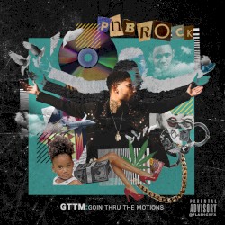 GTTM: Goin Thru the Motions