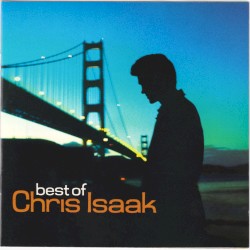 Best of Chris Isaak
