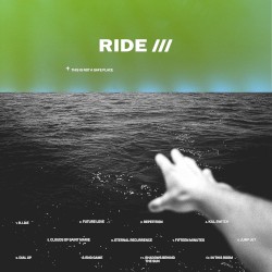 This Is Not a Safe Place album by Ride