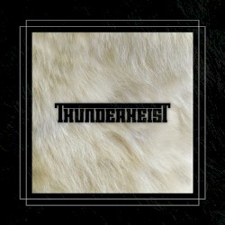 Thunderheist