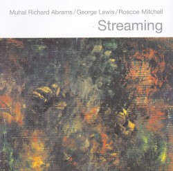 Streaming (Muhal Richard Abrams)