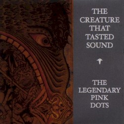 The Creature That Tasted Sound