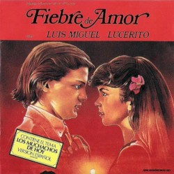 Fiebre de amor – Banda Original de la Película