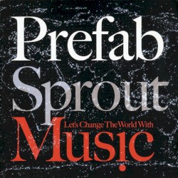 Let's Change the World with Music