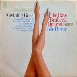 Anything Goes! The Dave Brubeck Quartet Plays Cole Porter